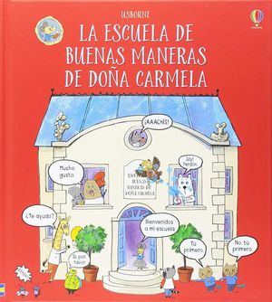LA ESCUELA DE BUENAS MANERAS DE DOÑA CARMELA