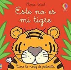 ESTE NO ES MI TIGRE