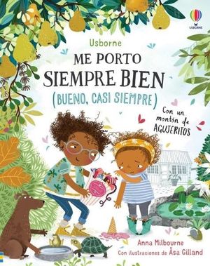 ME PORTO SIEMPRE BIEN, ¡BUENO CASI SIEMPRE!
