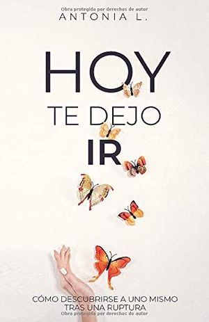 HOY TE DEJO IR