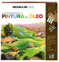 ESCUELA DE ARTE PINTURA AL OLEO 2ªED