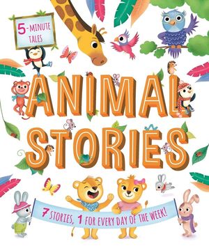 ANIMAL STORIES. YOUNG STORY TIME 4