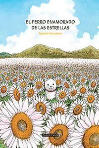 PERRO ENAMORADO DE LAS ESTRELLAS,EL 4ªED