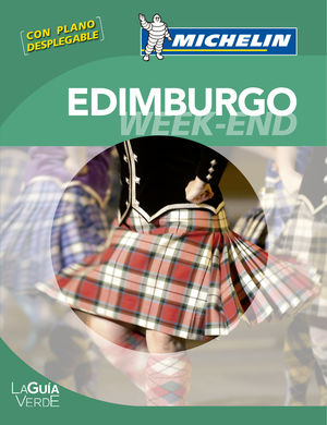 LA GUÍA VERDE WEEK-END EDIMBURGO