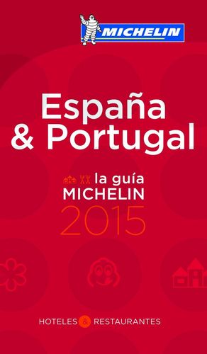 LA GUÍA MICHELIN ESPAÑA & PORTUGAL 2015