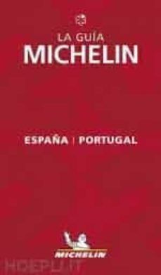GUIA MICHELIN ESPAÑA PORTUGAL 2022 (60004)