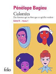 CULOTTÉES TOME 2, PARTIE 1