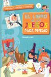 ABC EL LIBRO DE LOS JUEGOS PARA PENSAR