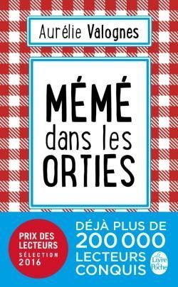 MEME DANS LES ORTIES (LIVRE POCHE)