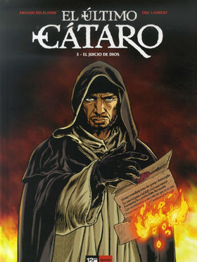 EL ÚLTIMO CÁTARO 03 EL JUICIO DE DIOS