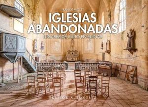 IGLESIAS ABANDONADAS