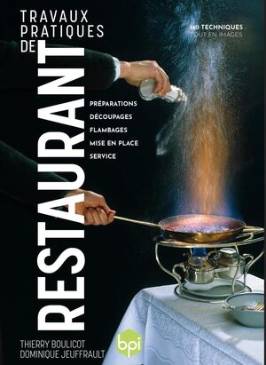 TRAVAUX PRATIQUES DE RESTAURANT