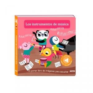 MI PRIMER LIBRO DE IMÁGENES PARA ESCUCHAR, LOS INSTRUMENTOS DE MÚSICA