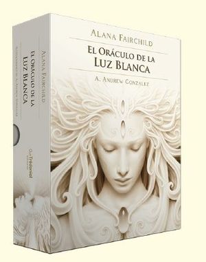 EL ORACULO DE LA LUZ BLANCA