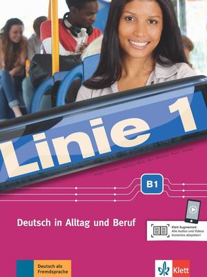 LINIE 1 (B1) LIBRO DEL ALUMNO Y LIBRO DE EJERCICIOS (KLETT)