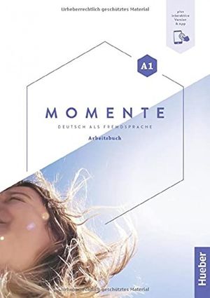 MOMENTE (A1) ARBEITSCBUCH +CODE (EJERCICIOS) (HUEBER)
