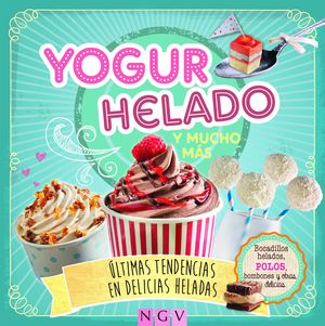 YOGUR HELADO Y MUCHO MÁS