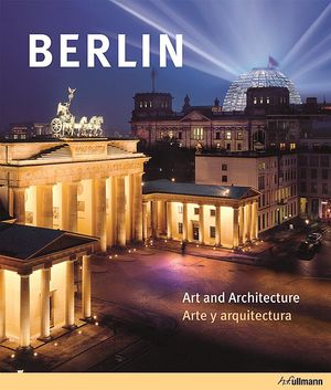 BERLIN. ARTE Y ARQUITECTURA