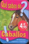 QUE SABES DE CABALLOS