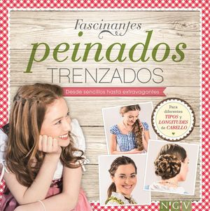 FASCINANTES PEINADOS TRENZADOS