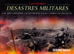 PEORES DESASTRES MILITARES, LOS