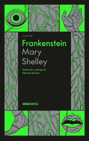 FRANKENSTEIN O EL MODERNO PROMETEO