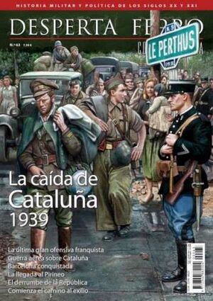 DFC 63 LA CAIDA DE CATALUÑA