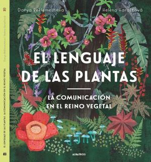 EL LENGUAJE DE LAS PLANTAS