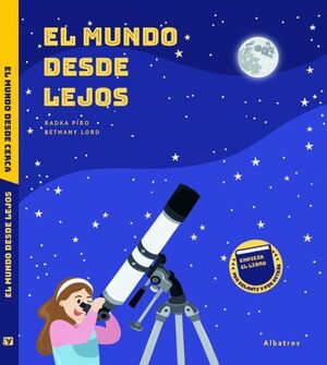 EL MUNDO DESDE LEJOS - EL MUNDO DESDE CERCA