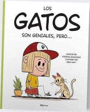 LOS GATOS SON GENIALES PERO...