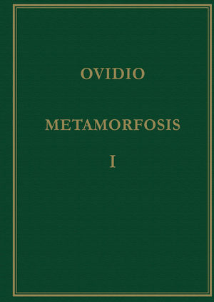 METAMORFOSIS. VOL. I. LIBROS I-V