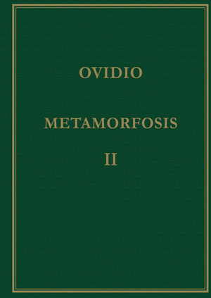 METAMORFOSIS. VOL. II. LIBROS VI-X