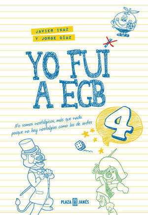 YO FUÍ A EGB 4