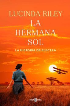 LA HERMANA SOL (6) LA HISTORIA DE ELECTRA