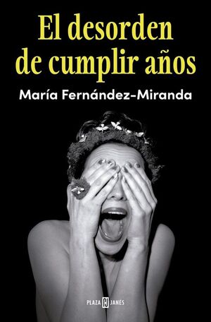 DESORDEN DE CUMPLIR AÑOS, EL