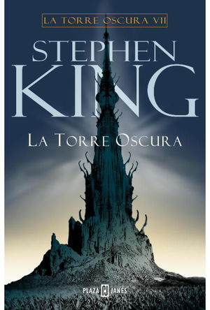 LA TORRE OSCURA (LA TORRE OSCURA 7)