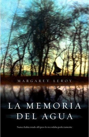 LA MEMORIA DEL AGUA