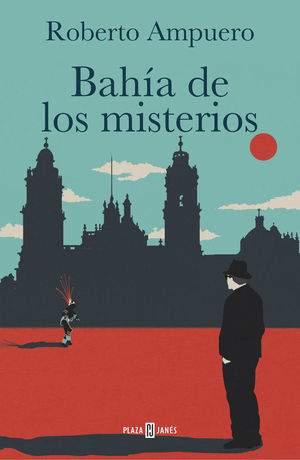 BAHÍA DE LOS MISTERIOS (DETECTIVE CAYETANO BRULÉ 7)