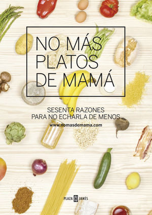 NO MÁS PLATOS DE MAMÁ