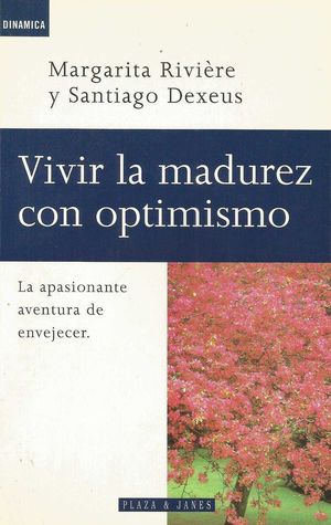 VIVIR LA MADUREZ CON OPTIMISMO