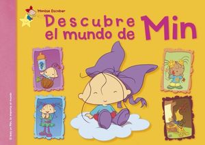 DESCUBRE EL MUNDO DE MIN