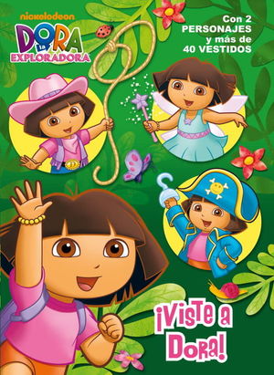 ¡VISTE A DORA! (DORA LA EXPLORADORA. ACTIVIDADES)