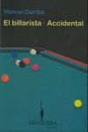 EL BILLARISTA / ACCIDENTAL