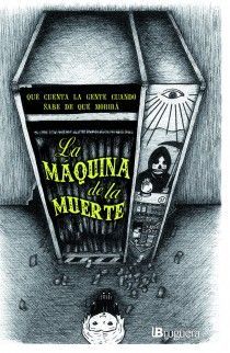 LA MÁQUINA DE LA MUERTE