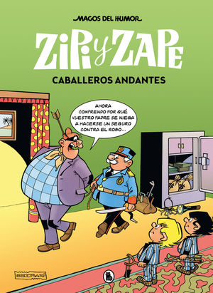 MAGOS DEL HUMOR (210) ZIPI Y ZAPE. CABALLEROS ANDANTES
