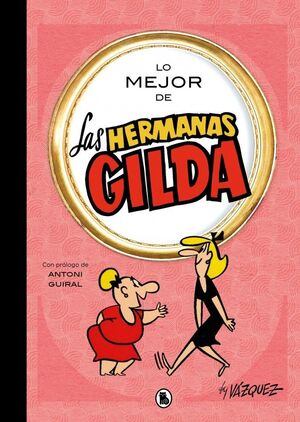 LO MEJOR DE LAS HERMANAS GILDA