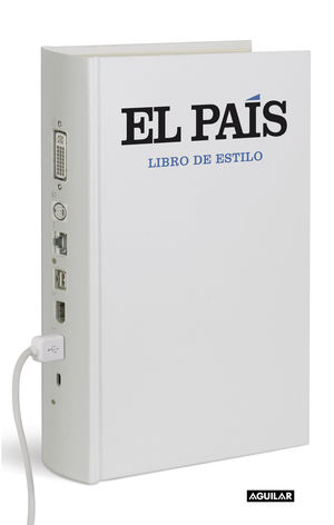 PAÍS, EL. LIBRO DE ESTILO.