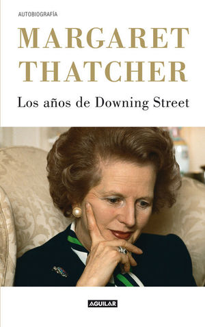 LOS AÑOS DE DOWNING STREET