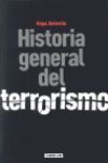 HISTORIA GENERAL DEL TERRORISMO