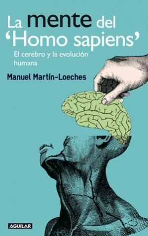 LA MENTE DEL HOMO SAPIENS